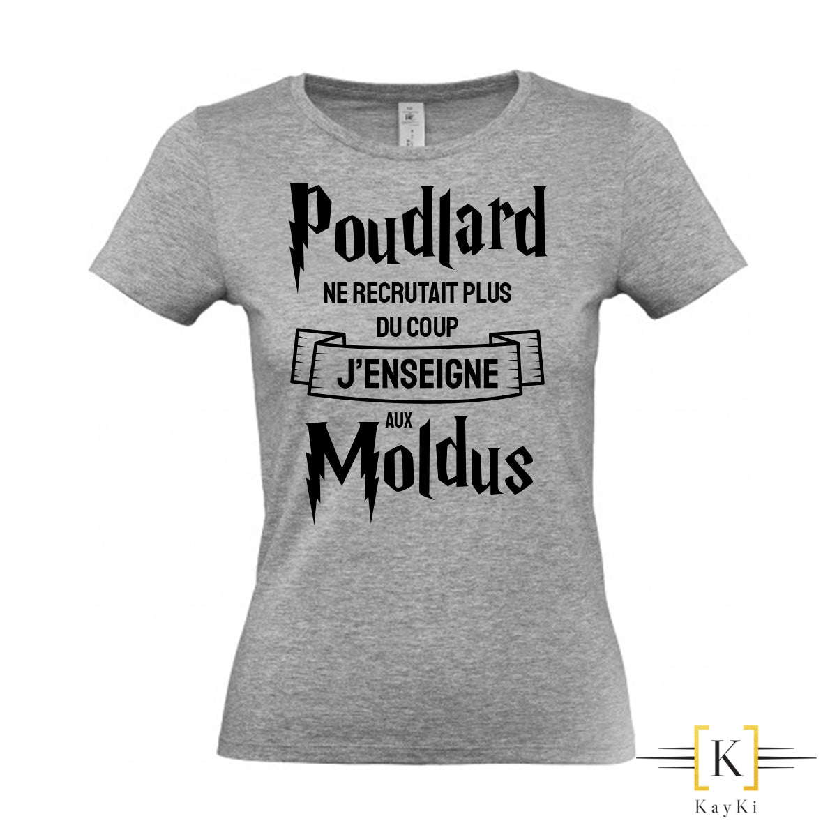 T Shirt femme J enseigne aux Moldus KayKi